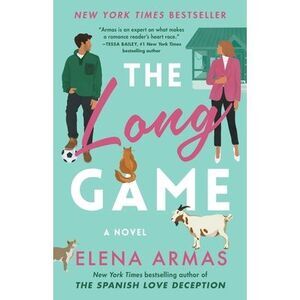 The Long Game -- Elena Armas